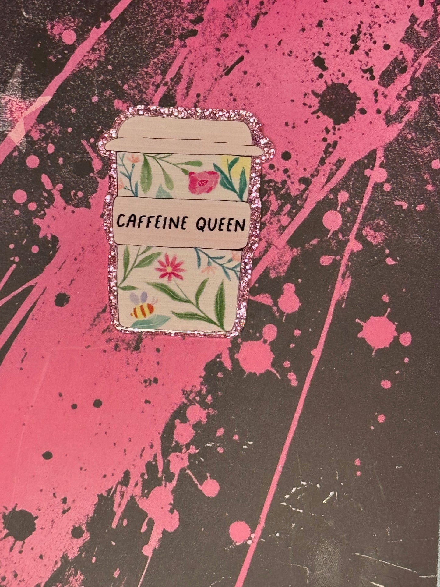 Caffine Queen Cup