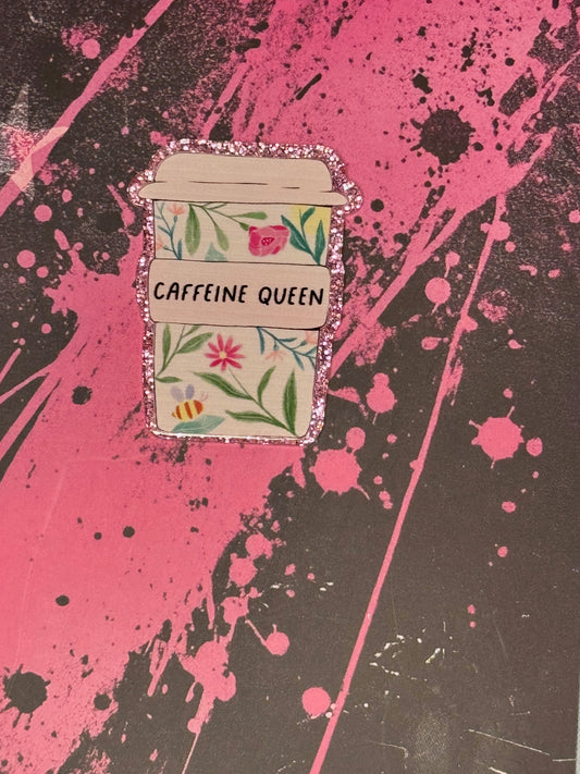 Caffine Queen Cup
