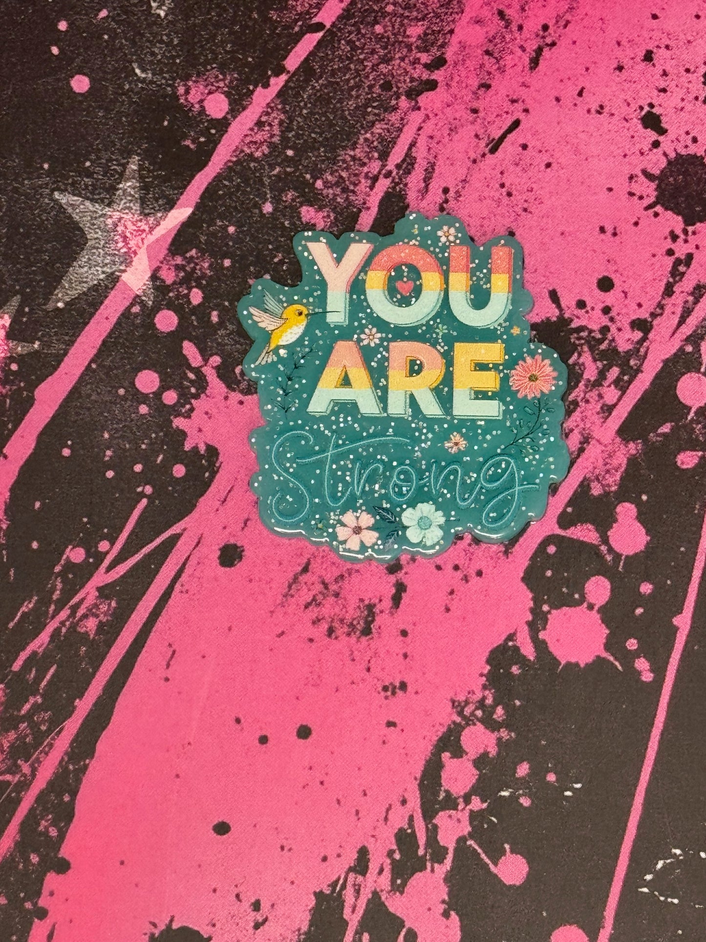 you are strong